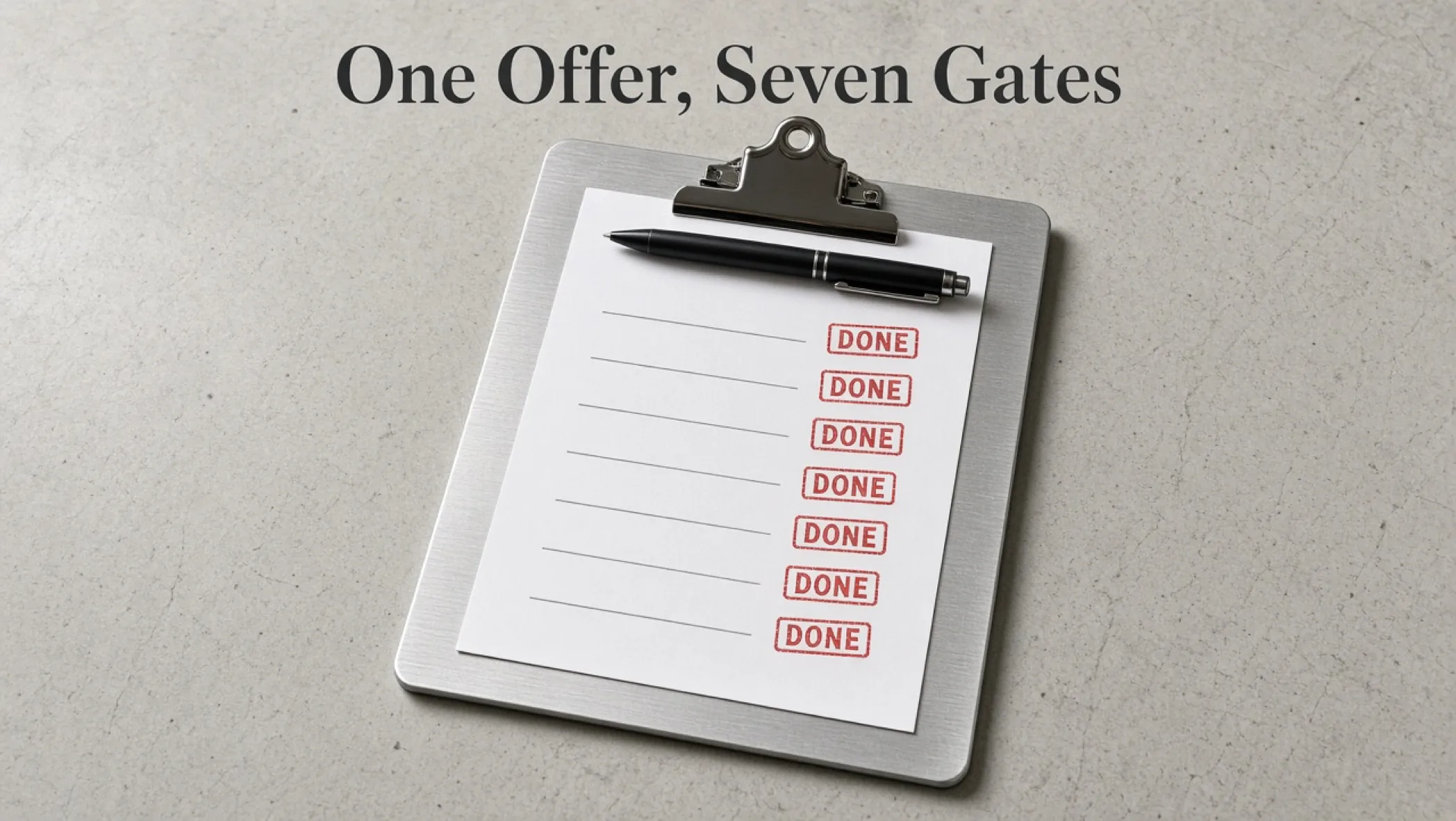 A hand-lettered launch sheet with seven numbered gates and a pencil resting on the last line